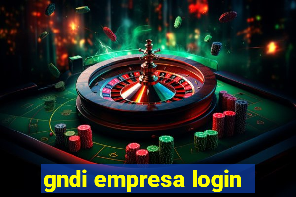 gndi empresa login